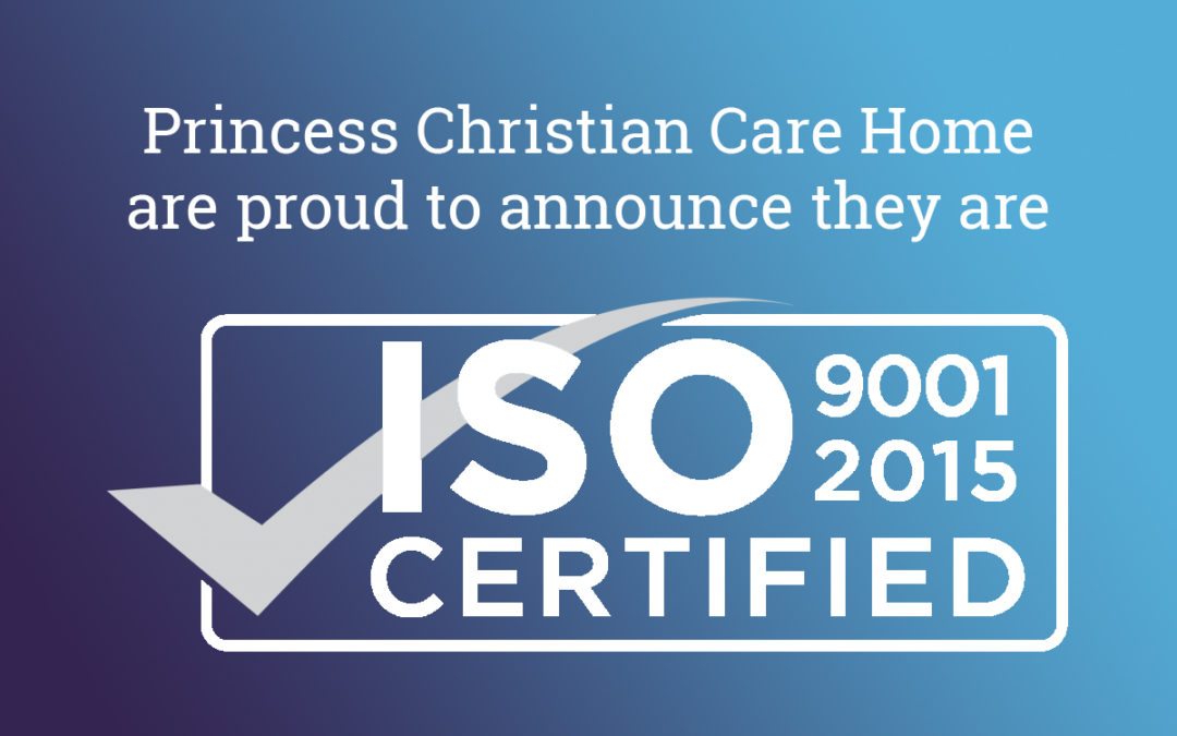 Princess Christian Care Home achieves ISO 9001:2015 certification