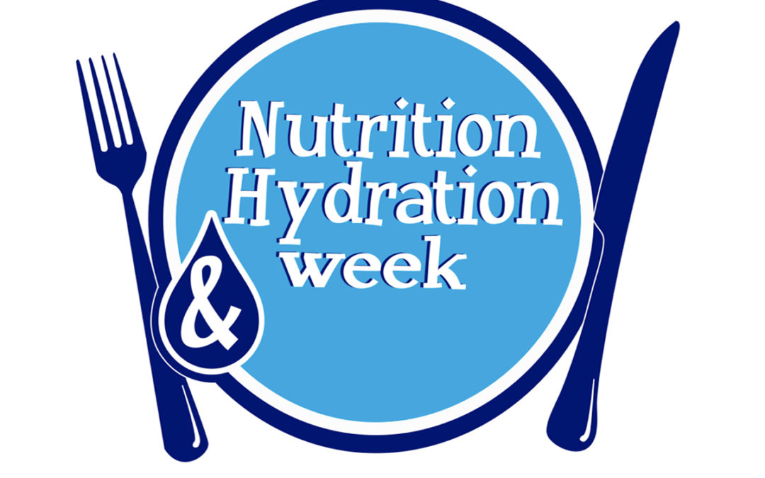 Upcoming Nutrition and Hydration Week 11-17th March